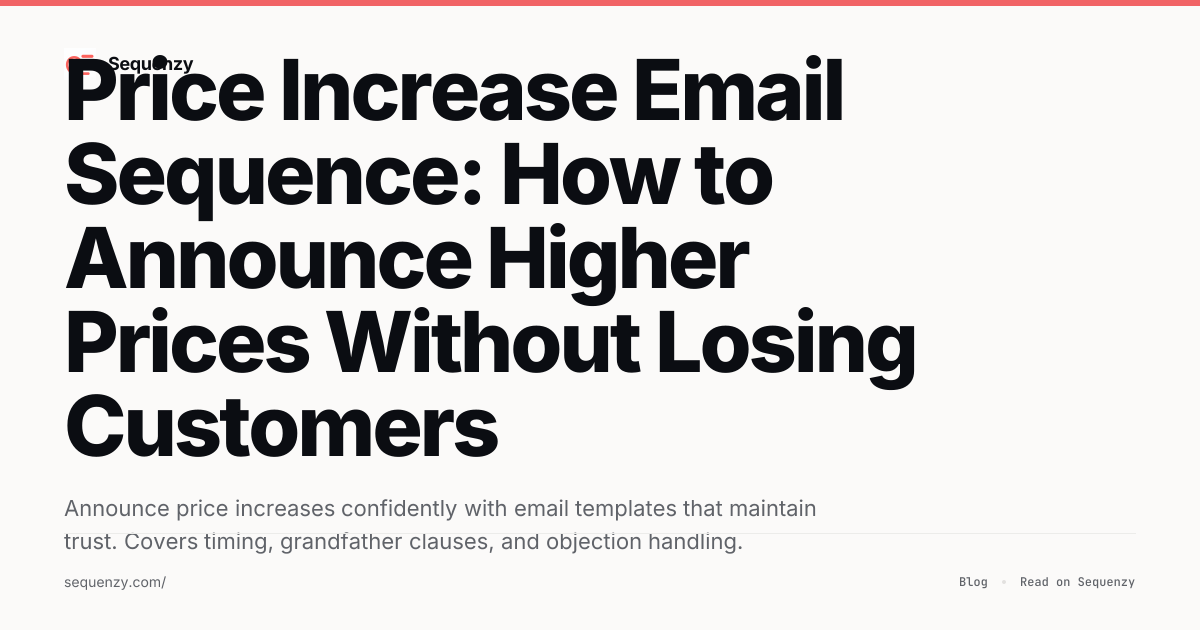 Price Increase Email Sequence: How to Announce Higher Prices Without ...