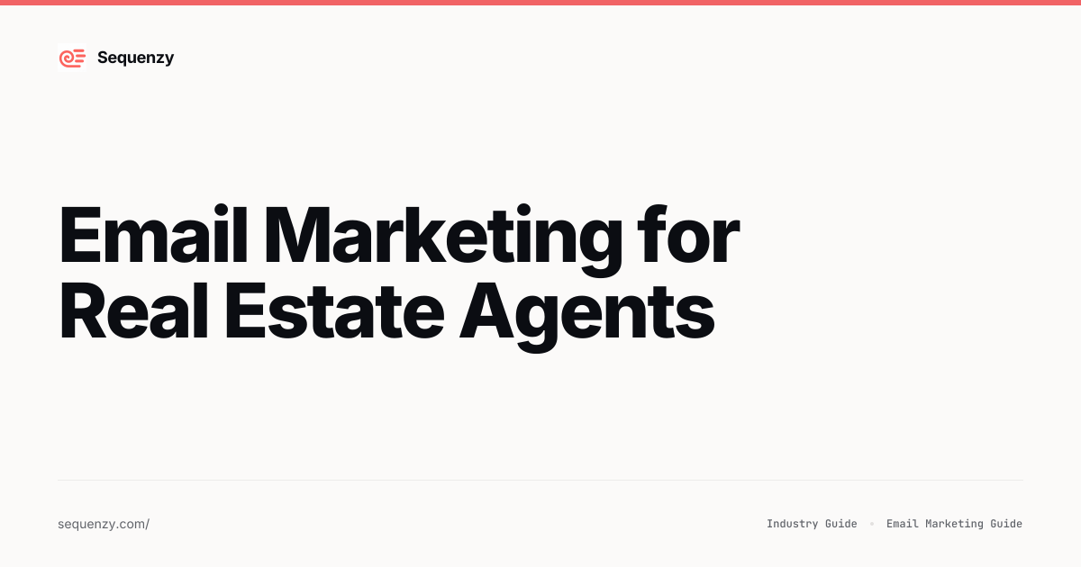 19 Best Email Marketing Tools for Real Estate Agents (2026) - Honest ...