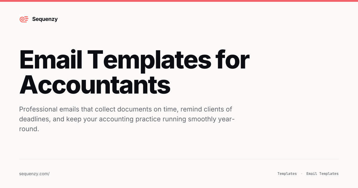 12 Email Templates for Accountants (2026) | Sequenzy