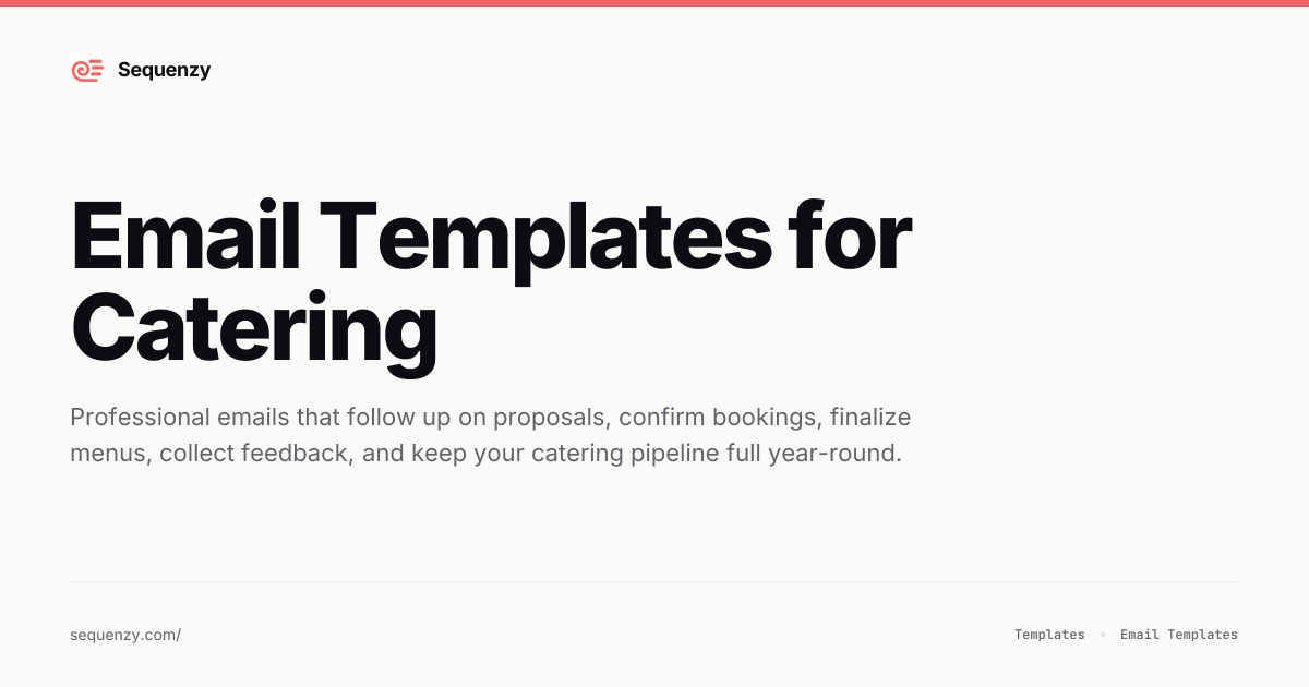 13 Email Templates for Catering (2026) | Sequenzy