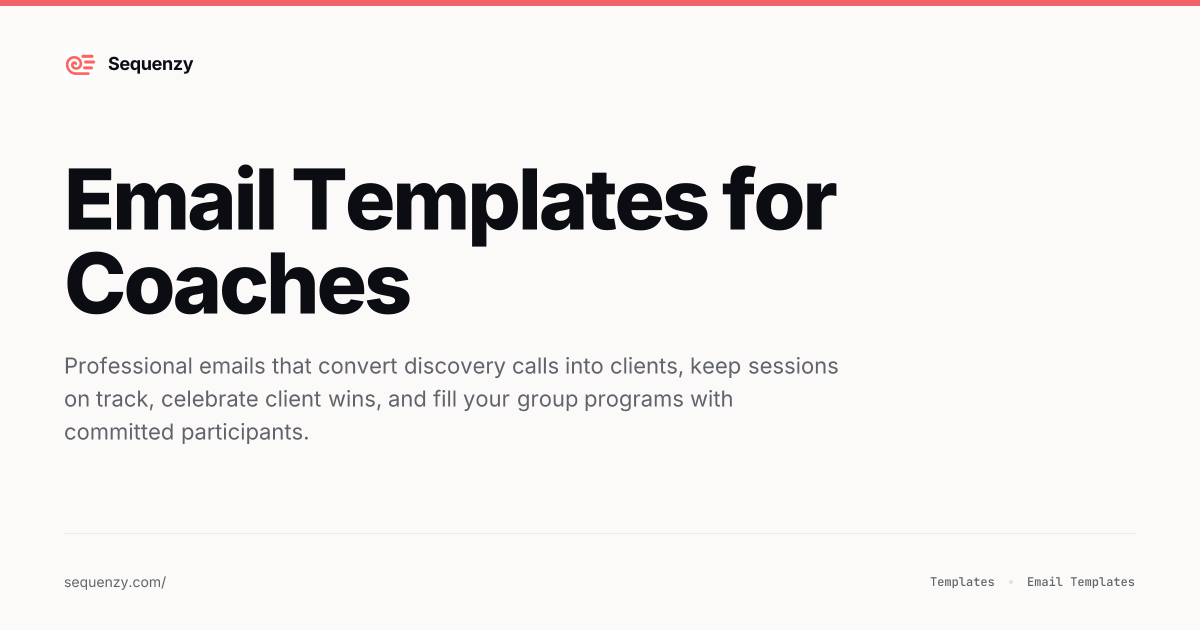 12 Email Templates for Coaches (2026) | Sequenzy