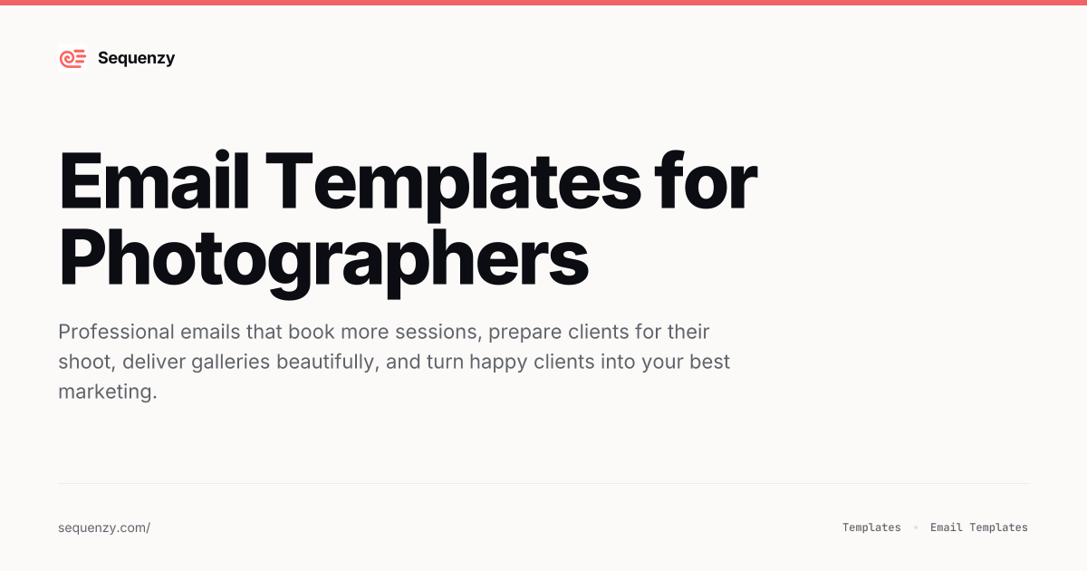 12 Email Templates for Photographers (2026) | Sequenzy
