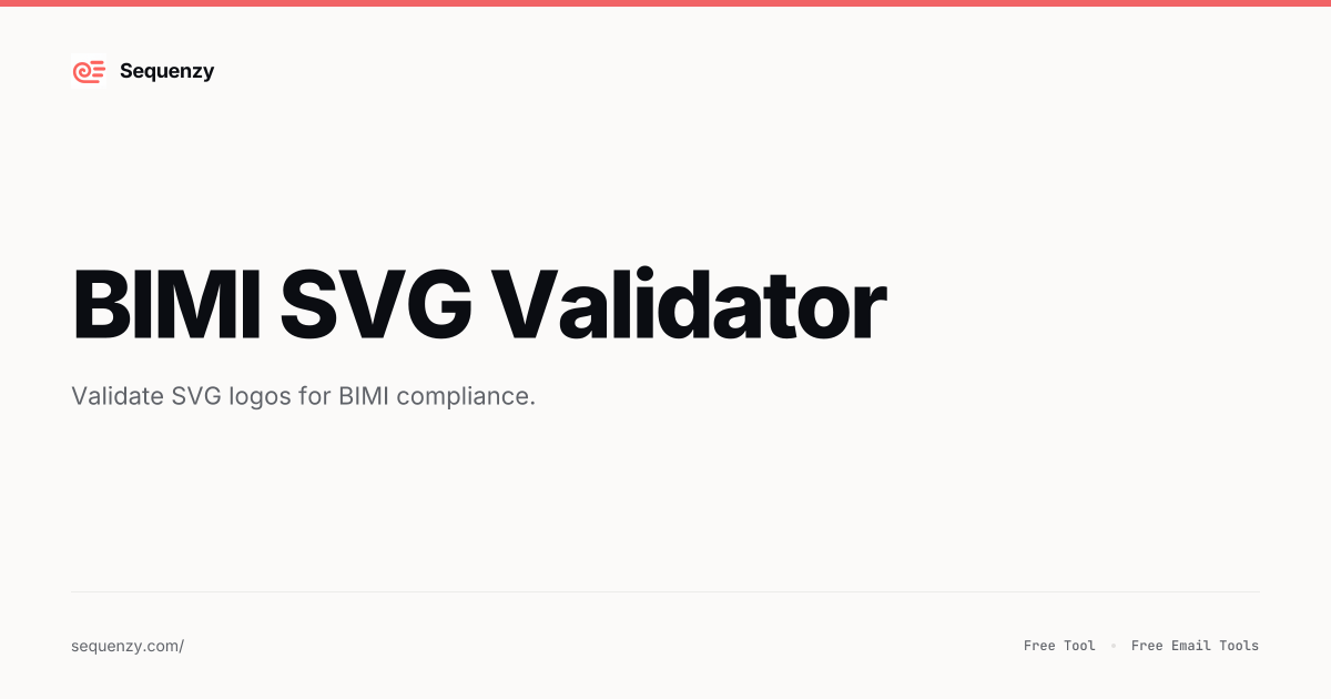 BIMI SVG Validator | Sequenzy