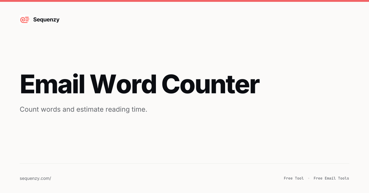 Email Word Counter | Sequenzy