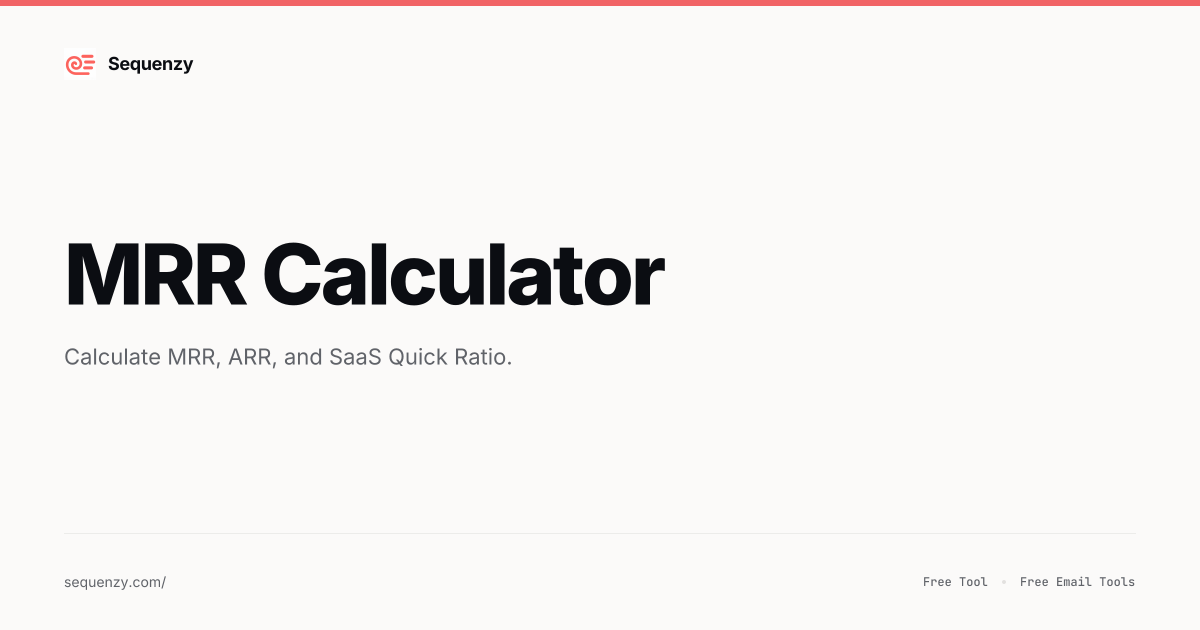 MRR Calculator | Sequenzy