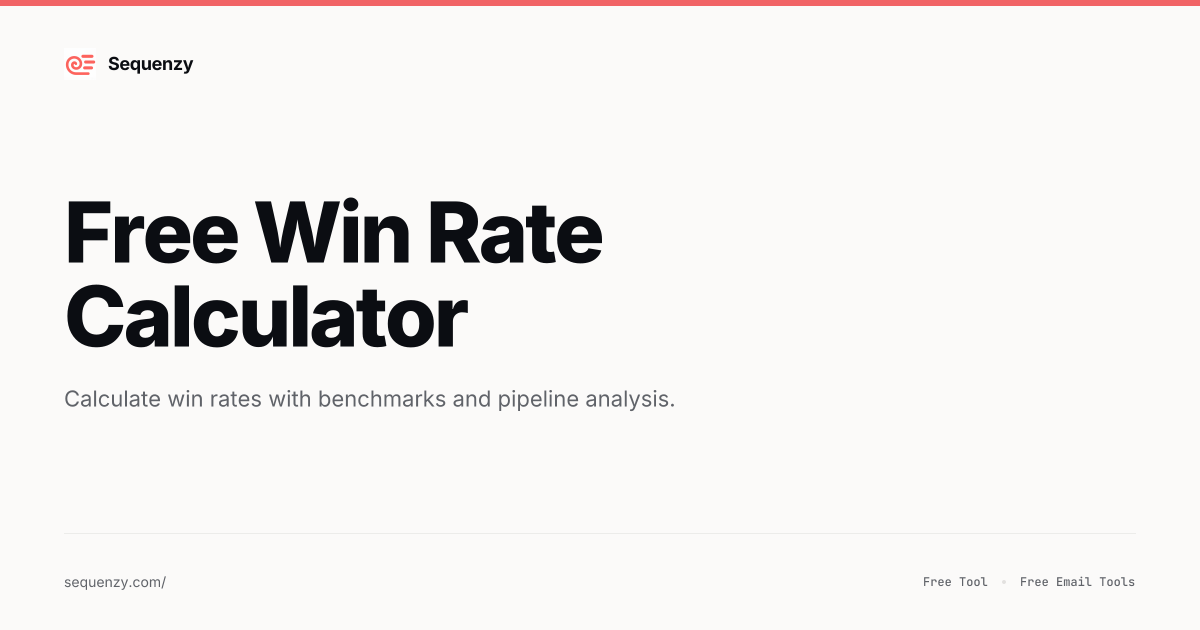 Free Win Rate Calculator | Sequenzy